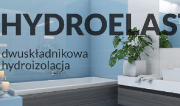 Nowość! Hydroelaston
